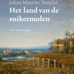 Johan Mauritsâ€™ BraziliÃ« | Het land van de suikermolen
